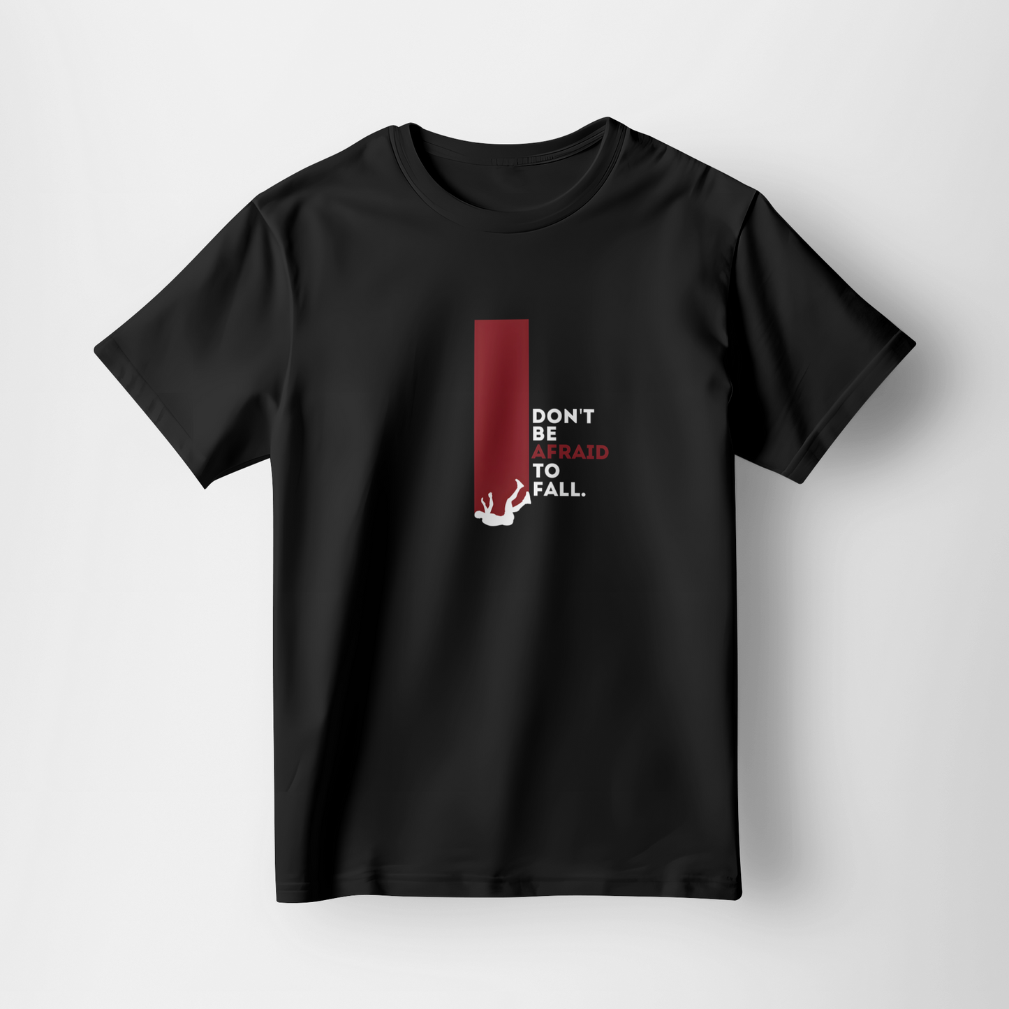 Don't Be Afraid to Fall – Motivational Graphic Tee in Black